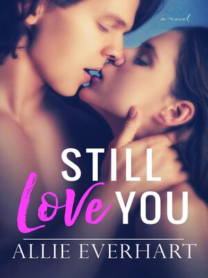 cover image of Still Love You